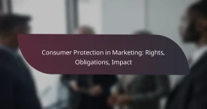 featured-image-consumer-protection-in-marketing-rights-obligations-impact
