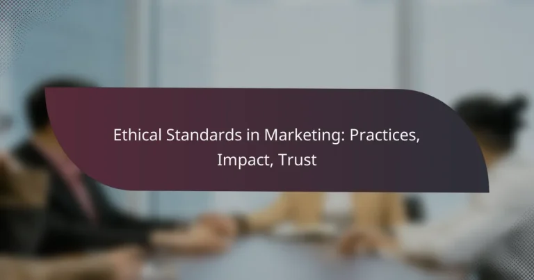 featured-image-ethical-standards-in-marketing-practices-impact-trust