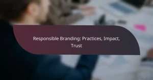 featured-image-responsible-branding-practices-impact-trust