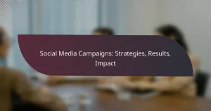featured-image-social-media-campaigns-strategies-results-impact