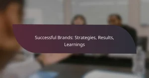 featured-image-successful-brands-strategies-results-learnings