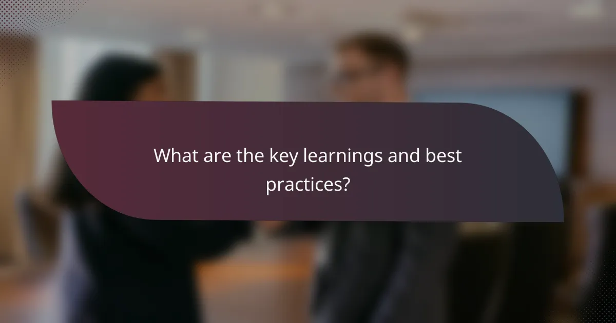 What are the key learnings and best practices?